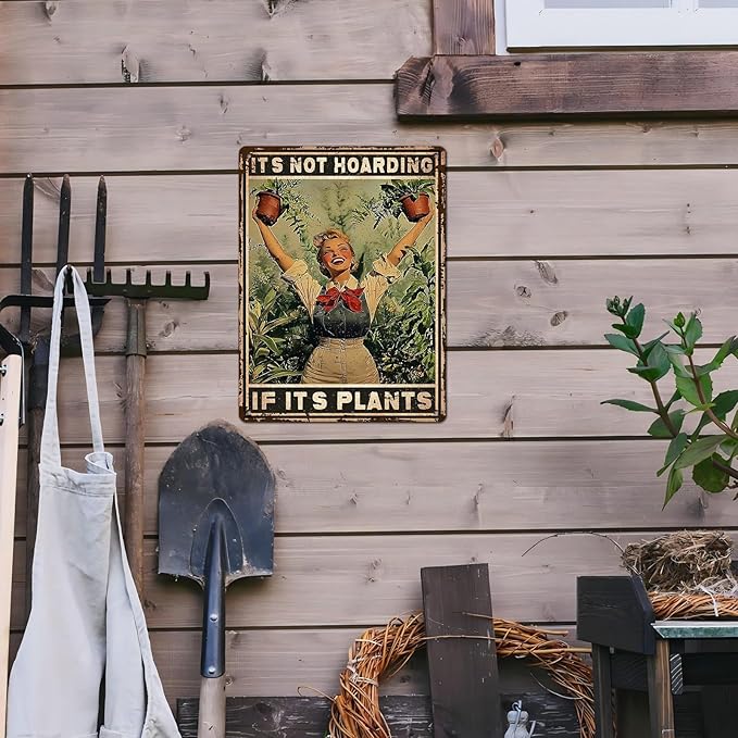 Retro Garden Metal Sign It's Not Hoarding If It's Plants Vintage Gardening Decor Metal Plaque for Parlor Yard Oasis Backyard Patio Greenhouse Decoration 12 * 16inch