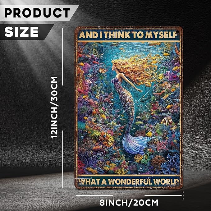 Retro Mermaid Tin Sign And I Think to Myself What a Wonderful World Vintage Metal Poster Funny Wall Art Toilet Bathroom Man Cave Bar Cafe Indoor Room Garage 12 * 8inch